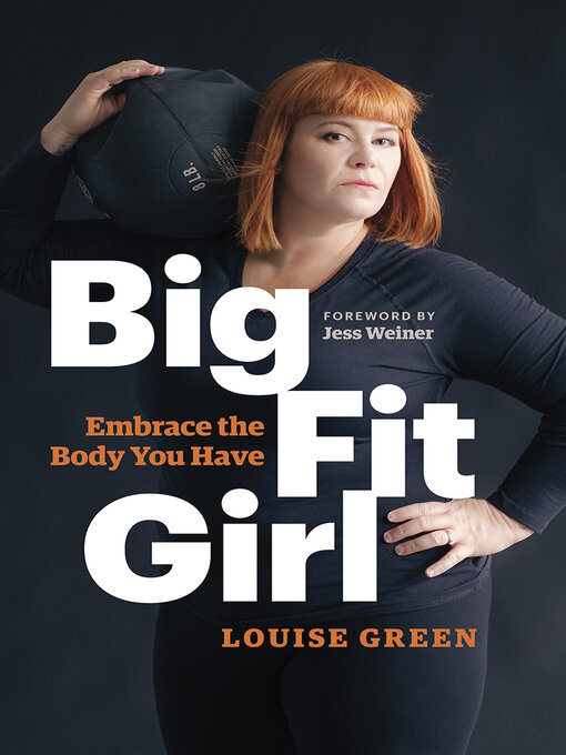 Title details for Big Fit Girl by Louise Green - Available